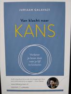 Juriaan Galavazi - Van klacht naar kans, Ophalen of Verzenden, Zo goed als nieuw, Juriaan Galavazi