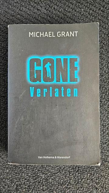 Gone verlaten - Michael Grant beschikbaar voor biedingen