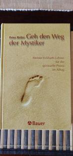 Peter Reiter - Meisters Eckarts geh den weg der mystiker (ni, Ophalen of Verzenden, Nieuw, Achtergrond en Informatie