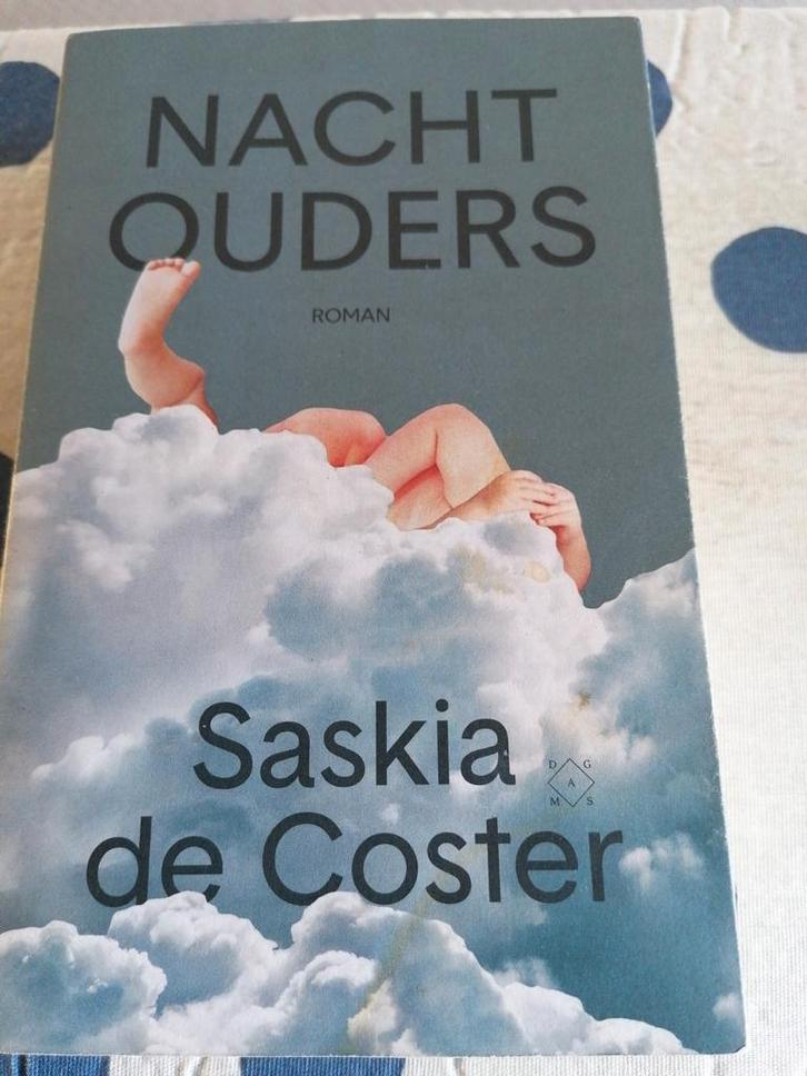 Saskia de Coster - Nachtouders, Boeken, Literatuur, Gelezen, Nederland, Ophalen of Verzenden