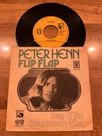 Peter Henn - Flip Flap Single uit 1973, Gebruikt, 7 inch, Single, Ophalen of Verzenden