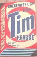 Tim Krabbé-Boekenweek CV 2009, Ophalen of Verzenden, Zo goed als nieuw, Tim Krabbé