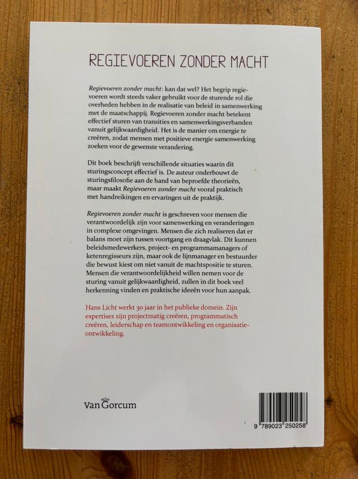 Hans Licht - Regievoering zonder macht, Boeken, Wetenschap, Zo goed als nieuw, Sociale wetenschap, Ophalen of Verzenden