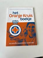 Het Oranje Kruis Boekje - EHBO Handleiding, Ophalen of Verzenden, Nieuw