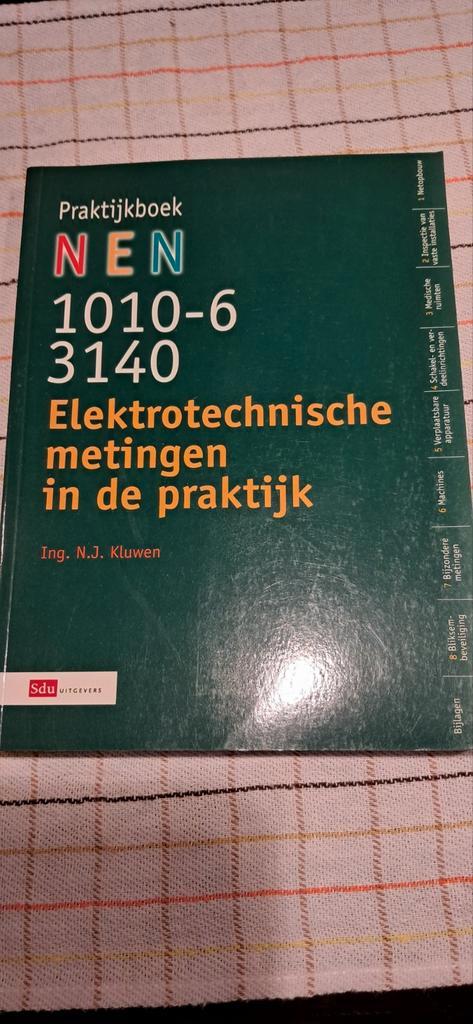 Elektrotechnische metingen in de praktijk - NEN 1010-6 3140, Boeken, Techniek, Ophalen of Verzenden