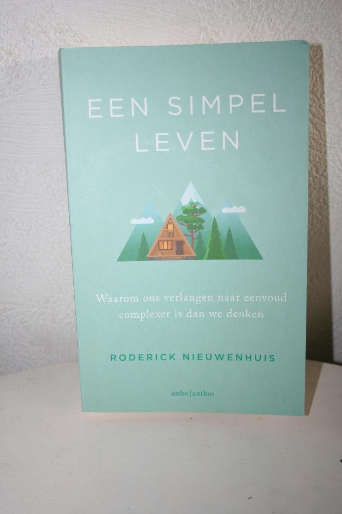 Roderick Nieuwenhuis - Een simpel leven, Boeken, Roderick Nieuwenhuis, Nieuw, Ophalen of Verzenden, Praktische filosofie