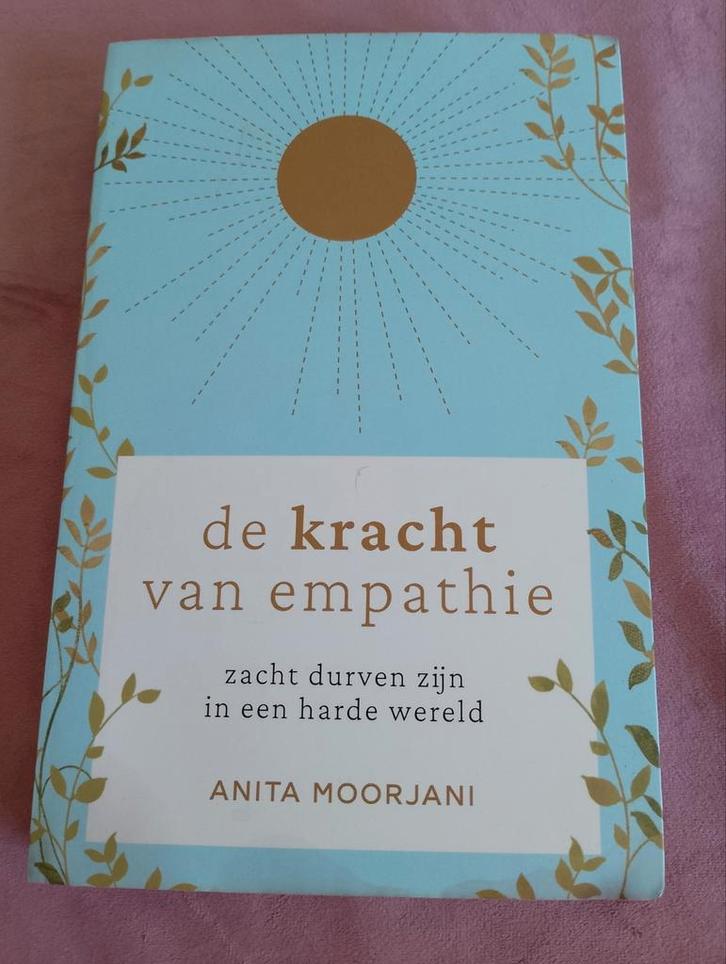 De kracht van empathie - Anita Moorjani, Boeken, Psychologie, Nieuw, Ophalen