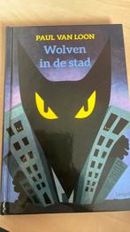 Paul van Loon - Wolven in de stad, Ophalen of Verzenden, Nieuw, Paul van Loon, Fictie algemeen