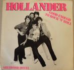 Hollander > Good enough to rock 'n roll, Cd's en Dvd's, Vinyl Singles, Pop, Gebruikt, Ophalen of Verzenden, 7 inch