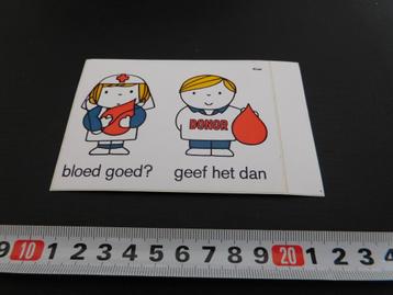 sticker Bloed goed ? geef het dan DONOR strip Dick Bruna  beschikbaar voor biedingen