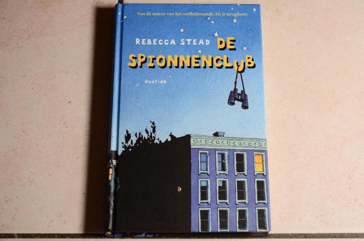 De Spionnenclub / Rebecca Stead, Boeken, Kinderboeken | Jeugd | 10 tot 12 jaar, Zo goed als nieuw, Fictie, Ophalen of Verzenden