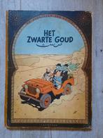 Kuifje HC Het zwarte goud 1e druk 1950, Boeken, Stripboeken, Gelezen, Eén stripboek, Ophalen of Verzenden, Hergé