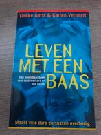 Leven met een baas tineke aarts carien verhoeff, Ophalen of Verzenden, Gelezen