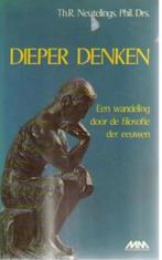 Th R. Neutelings Dieper Denken, Ophalen of Verzenden