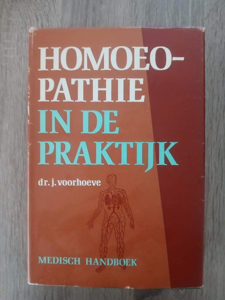 Homeopathie in de praktijk | Dr. J. Voorhoeve, Boeken, Ophalen of Verzenden, Zo goed als nieuw, Kruiden en Alternatief, Dr. J. Voorhoeve