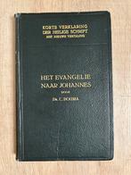 Korte verklaring van evangelie naar Johannes - dr. C. Bouma, Ophalen of Verzenden, Gelezen