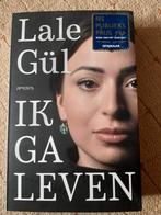 Lale Gül - Ik ga leven, Ophalen of Verzenden, Zo goed als nieuw, Lale Gül, Overige