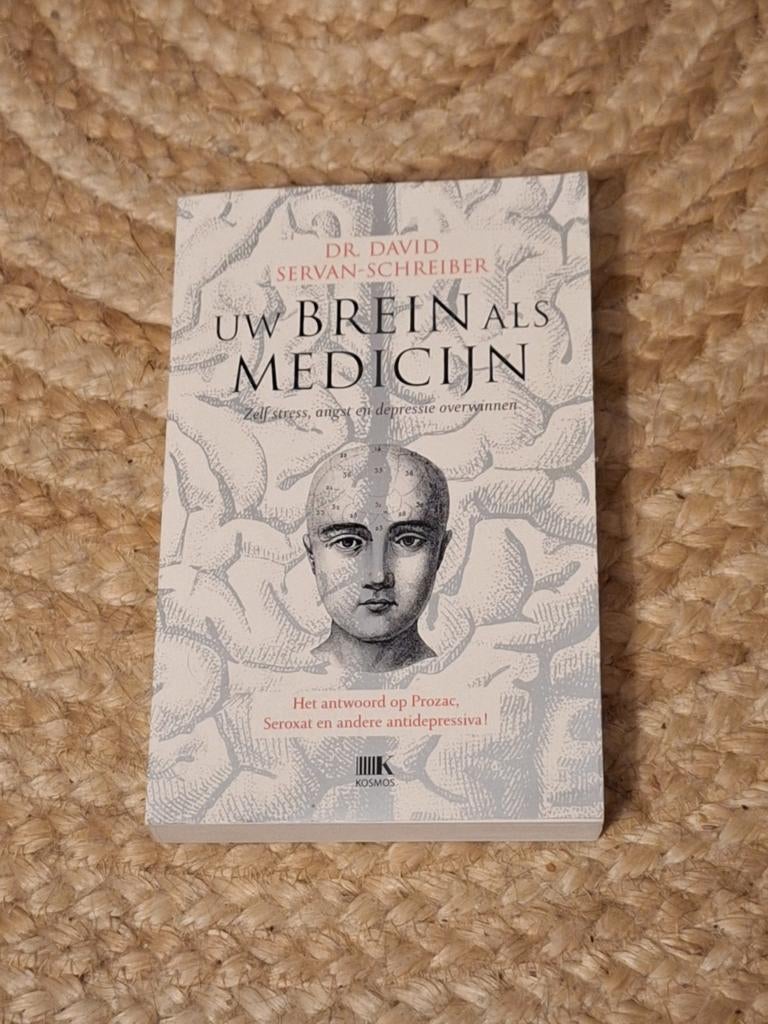 Uw Brein als Medicijn - Dr. David Servan-Schreiber, Boeken, Psychologie, Ophalen of Verzenden
