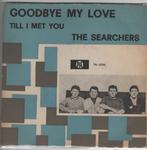 The Searchers- Goodbye My Love   Envelophoes, Verzenden, Gebruikt, Pop