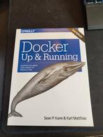 Docker Up & Running | O'Reilly, Boeken, Ophalen of Verzenden, Zo goed als nieuw