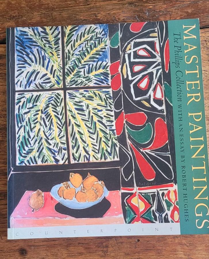 Master Paintings: The Phillips Collection, Boeken, Kunst en Cultuur | Beeldend, Zo goed als nieuw, Schilder- en Tekenkunst, Ophalen of Verzenden