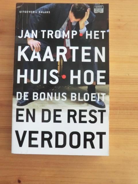 Het kaartenhuis – Hoe de bonus bloeit en de rest verdort, Boeken, Economie, Management en Marketing, Gelezen, Economie en Marketing