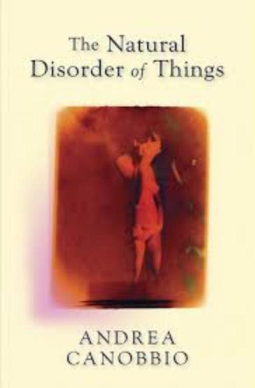 Canobbio  The Natural Disorder of Things, Boeken, Romans, Zo goed als nieuw, Ophalen of Verzenden