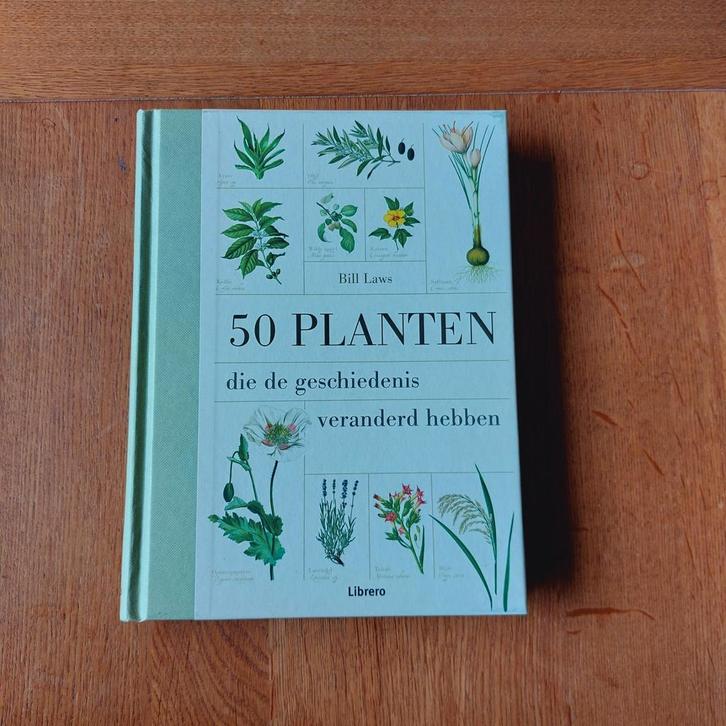50 Planten die de geschiedenis veranderd hebben, Boeken, Natuur, Zo goed als nieuw, Bloemen, Planten en Bomen, Ophalen of Verzenden