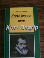 Korte lessen over Kort Begrip, Ds. G.H. Kersten., Boeken, Godsdienst en Theologie, Ophalen of Verzenden, Nieuw, Ds. G.H. Kersten