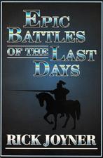 Epic Battle of Last Days - Rick Joyner / 9781878327413, Ophalen of Verzenden, Zo goed als nieuw, Rick Joyner