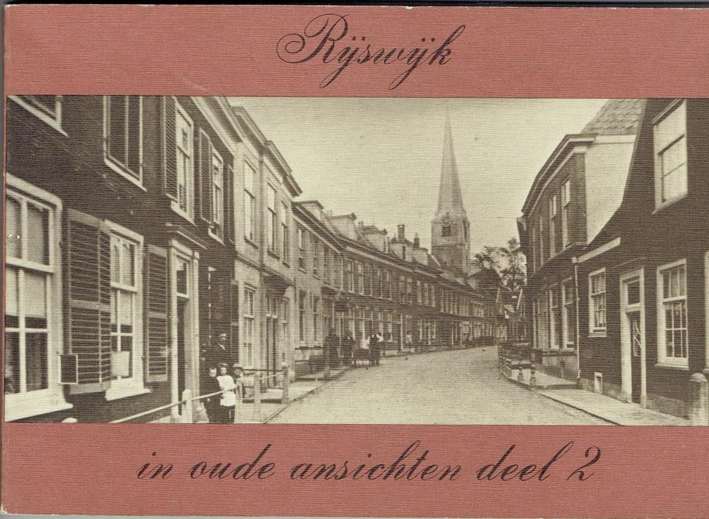 Rijswijk in oude ansichten 2, Ophalen of Verzenden, Gelezen