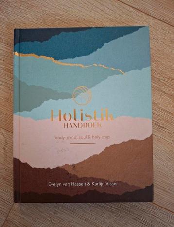 Holistik handboek - Evelyn van Hasselt & Karlijn Visser beschikbaar voor biedingen