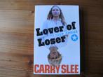 Lover of Loser, Your Choice, Carry Slee., Carry Slee, Ophalen of Verzenden, Zo goed als nieuw, Fictie