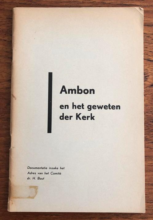 NL Indië - AMBON en het geweten der Kerk RMS Molukken, Boeken, Geschiedenis | Vaderland, Zo goed als nieuw, 20e eeuw of later