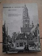 Nederland in Vroeger Tijd Deel X - Provincie Utrecht, Boeken, Geschiedenis | Stad en Regio, Ophalen of Verzenden