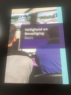 Veiligheid en Beveiliging Basis - Schoolboek, Boeken, Ophalen, Gamma, Zo goed als nieuw, MBO