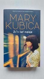 Mary Kubica - Zo'n lief meisje, Ophalen of Verzenden, Zo goed als nieuw, Nederland