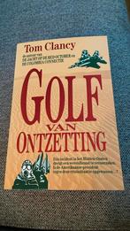 Tom Clancy - Golf van ontzetting, Ophalen of Verzenden, Zo goed als nieuw, Tom Clancy, Nederland