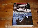 Burgett : Het begin D-Day & De weg naar Arnhem (101e, Wo2), Ophalen of Verzenden, Zo goed als nieuw, Algemeen, Donald r. Burgett