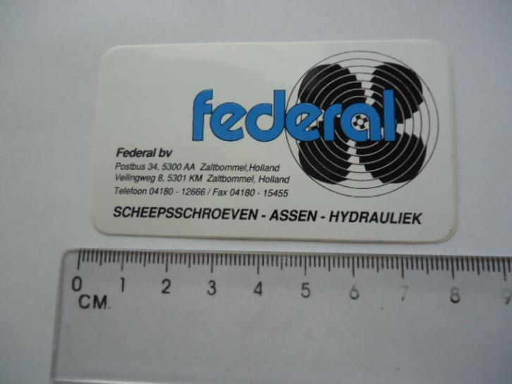 sticker oud FEDERAL BV Zaltbommel scheepsschroeven assen, Verzamelen, Stickers, Zo goed als nieuw, Bedrijf of Vereniging, Verzenden