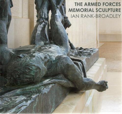 Ian Rank - Broadley - The armed forces memorial sculpture, Boeken, Kunst en Cultuur | Beeldend, Nieuw, Beeldhouwkunst, Ophalen of Verzenden