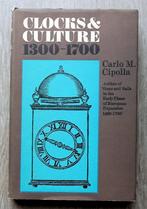 [Klokken Uurwerken] Clocks and Culture 1300-1700 - Cipolla, Ophalen of Verzenden, Gelezen