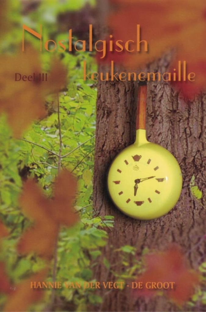 UlFt DRU --Nostalgisch keukenemaille   HC  deel 3, Boeken, Geschiedenis | Stad en Regio, Zo goed als nieuw, Ophalen of Verzenden