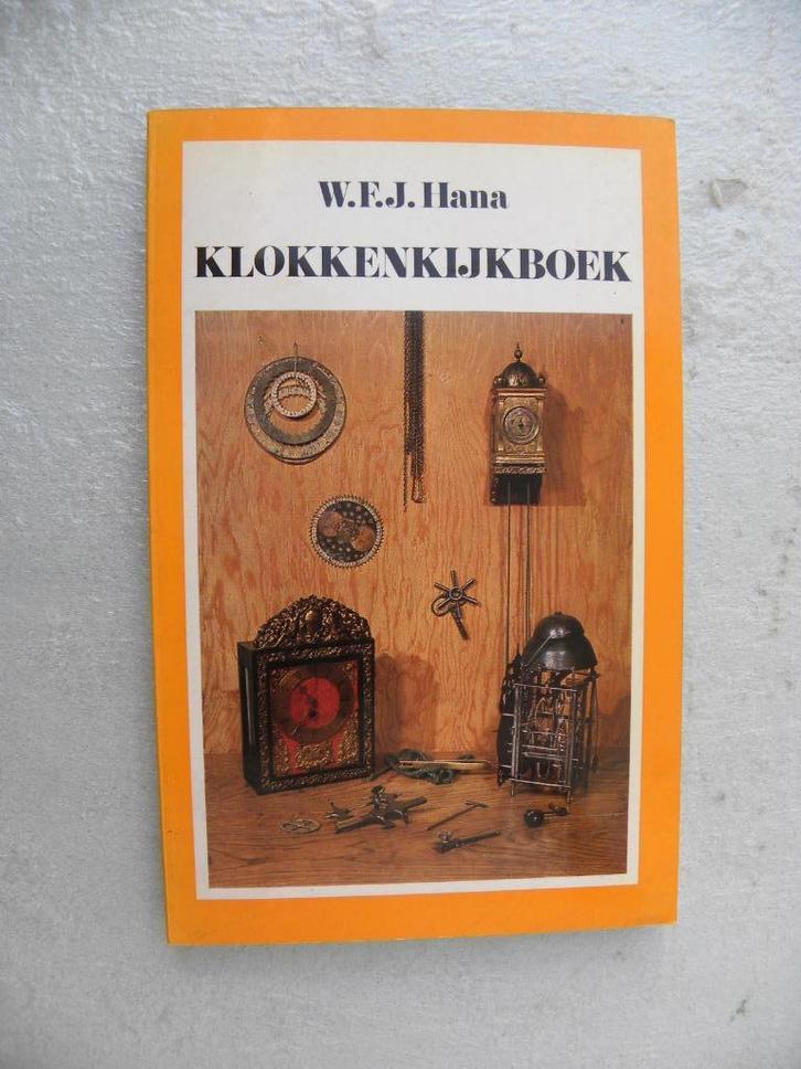 Klokkenkijkboek 2de druk, Antiek en Kunst, Antiek | Klokken, Ophalen of Verzenden