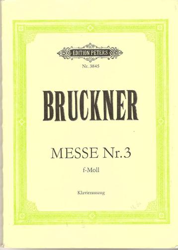 Anton Bruckner: Messe Nr 3 beschikbaar voor biedingen