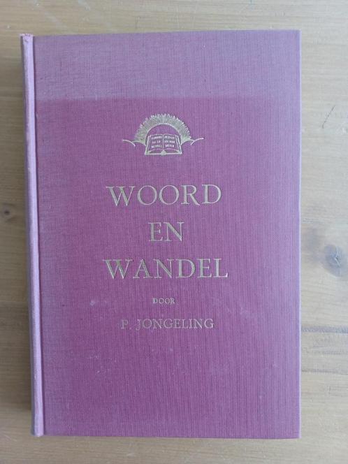 Woord en Wandel, Boeken, Godsdienst en Theologie, Gelezen, Christendom | Protestants, Ophalen of Verzenden