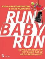Nydia van Voorthuizen Run baby run., Ophalen of Verzenden, Overige sporten