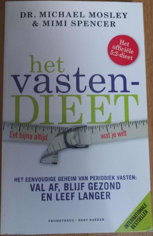 Het vastendieet - Dr. Michael Mosley, Boeken, Gezondheid, Dieet en Voeding, Zo goed als nieuw, Dieet en Voeding, Ophalen of Verzenden