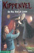 R.L. Stine - De rol van je leven, KIPPENVEL, Boeken, Kinderboeken | Jeugd | 10 tot 12 jaar, Ophalen of Verzenden, Zo goed als nieuw