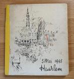 5 mei 1945 HAARLEM, Ophalen of Verzenden, Tweede Wereldoorlog, Gelezen